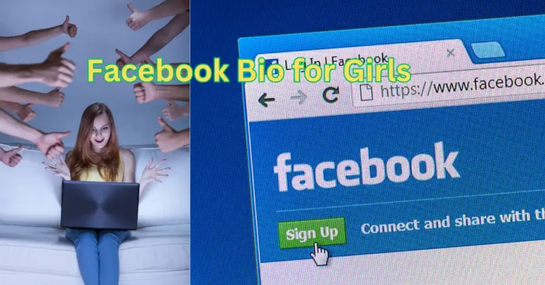 Facebook Bio for Girls