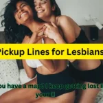Pickup Lines for Lesbians