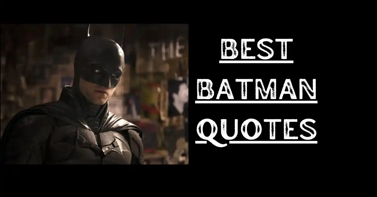 Best Batman Quotes