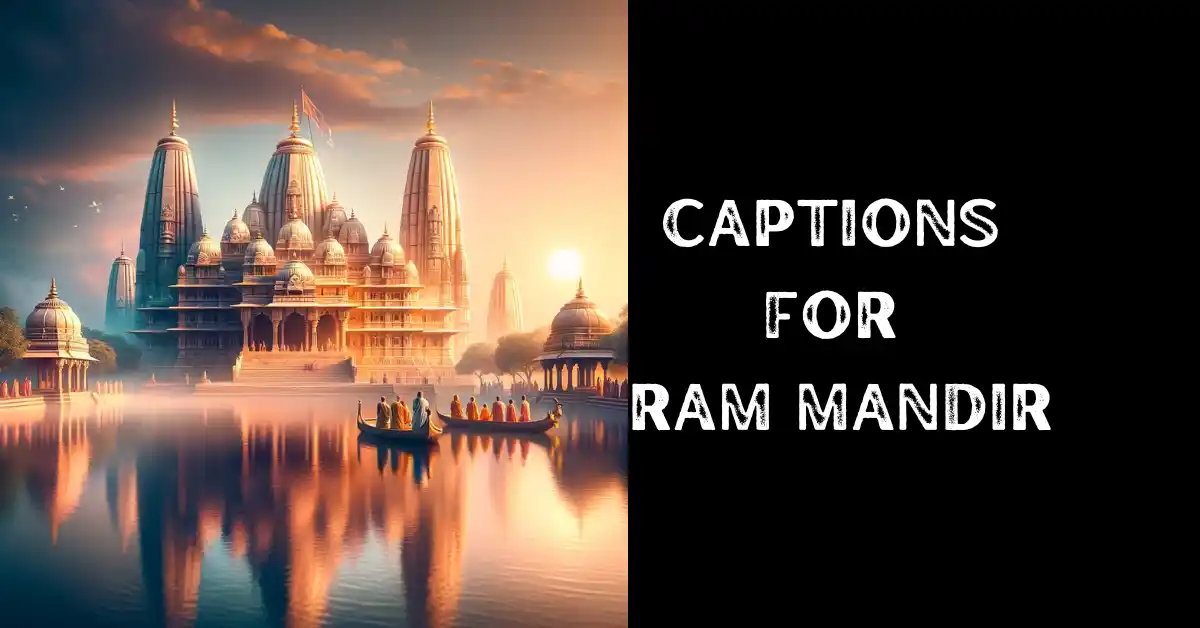 Captions for Ram Mandir