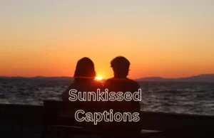 Sunkissed Captions | Best Quotes for Sun-Kissed Photos